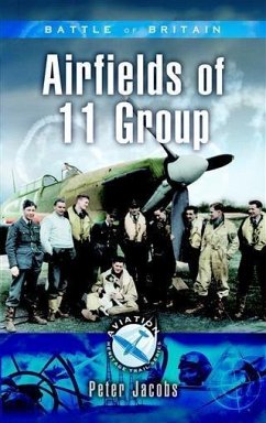 Battle of Britain - Airfields of 11 Group (eBook, ePUB) - Jacobs, Peter