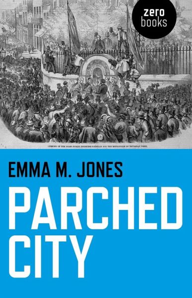 Parched City (eBook, ePUB)