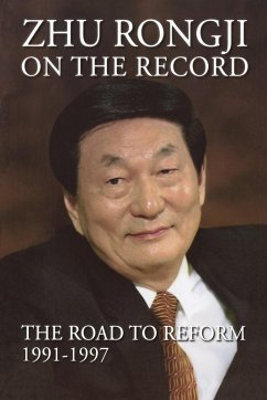 Zhu Rongji on the Record - Zhu, Rongji
