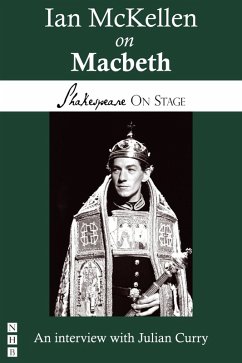 Ian McKellen on Macbeth (Shakespeare on Stage) (eBook, ePUB) - McKellen, Ian