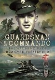 Guardsman and Commando (eBook, ePUB)