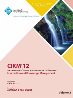 Cikm12 Proceedings of the 21st ACM International Conference on Information and Knowledge Management V2 - Cikm 12 Conference Committee