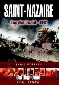 St Nazaire Raid (eBook, ePUB) - Dorrian, James