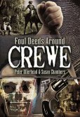 Foul Deeds Around Crewe (eBook, ePUB)