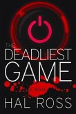 The Deadliest Game