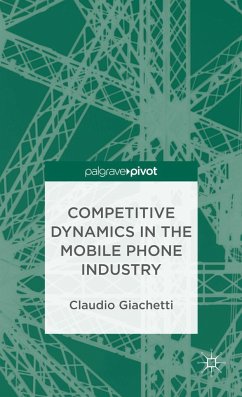 Competitive Dynamics in the Mobile Phone Industry - Giachetti, C.