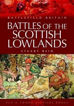 Battles of the Scottish Lowlands (eBook, ePUB) - Reid, Stuart