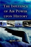 Influence of Air Power Upon History (eBook, ePUB)