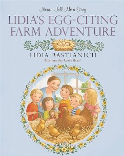 Nonna Tell Me a Story: Lidia's Egg-Citing Farm Adventure - Bastianich, Lidia