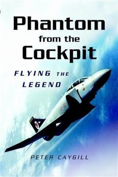 Phantom from the Cockpit (eBook, ePUB) - Caygill, Peter