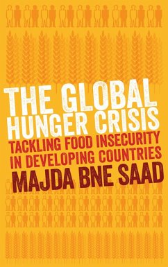 The Global Hunger Crisis (eBook, ePUB) - Saad, Majda Bne