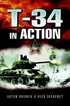 T-34 in Action (eBook, ePUB) - Drabkin, Artem