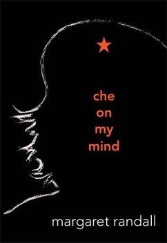 Che on My Mind - Randall, Margaret