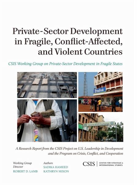 Private-Sector Development in Fragile, Conflict-Affected, and Violent Countries Private-Sector Development in Fragile, Conflict-Affected, and Violent Countries