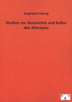 Studien zur Geschichte und Kultur des Altertums - Drerup, Engelbert