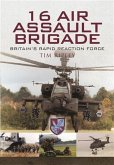 16 Air Assault Brigade - Britain'S Rapid Reaction Force (eBook, ePUB)