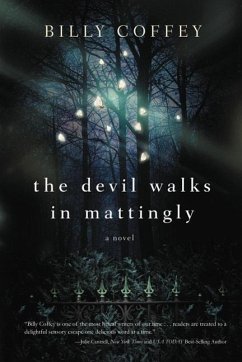 The Devil Walks in Mattingly - Coffey, Billy