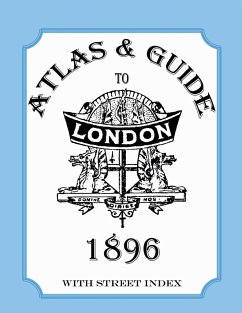 Atlas and Guide to London, 1896, with Street Index - Collins, Audrey