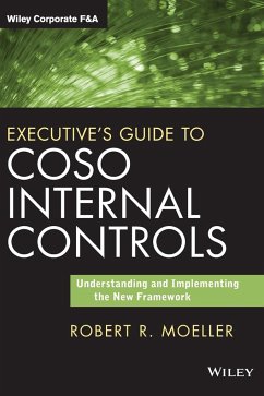 Executive's Guide to Coso Internal Controls - Moeller, Robert R.