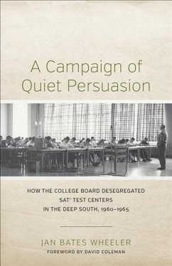 A Campaign of Quiet Persuasion - Wheeler, Jan Bates