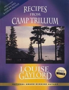 Recipes from Camp Trillium - Gaylord, Louise