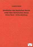 Jahrbücher des Deutschen Reichs unter dem Sächsischen Hause