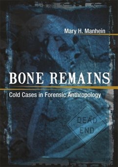 Bone Remains - Manhein, Mary H