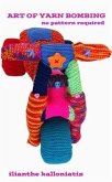 Art of Yarn Bombing (eBook, ePUB)
