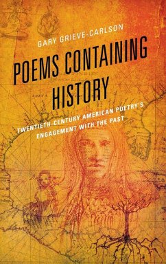 Poems Containing History - Grieve-Carlson, Gary