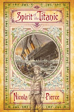 Spirit of the Titanic (eBook, ePUB) - Pierce, Nicola