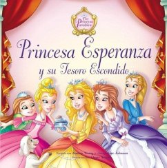 Princesa Esperanza Y Su Tesoro Escondido - Young, Jeanna; Johnson, Jacqueline Kinney