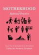 Motherhood as a Spiritual Practice... - Bild 1