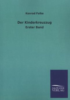 Der Kinderkreuzzug - Falke, Konrad