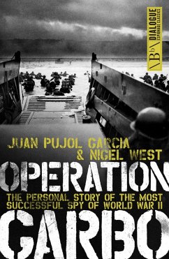 Operation Garbo (eBook, ePUB) - García, Juan Pujol; West, Nigel