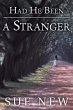 Had He Been a Stranger - Bild 1