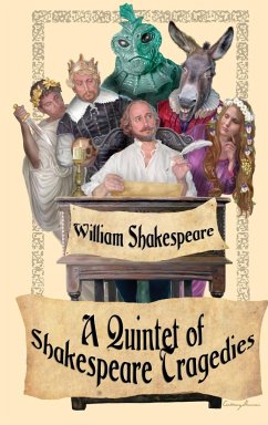 Shakespeare Tragedies (Romeo and Juliet, Hamlet, Macbeth, Othello, and King Lear)