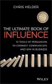 The Ultimate Book of Influence