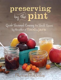 Preserving by the Pint - McClellan, Marisa