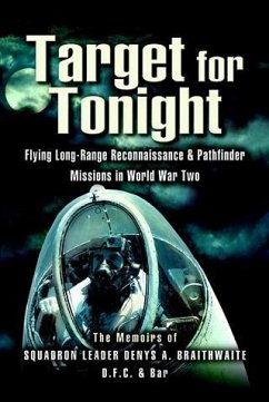 Target for Tonight (eBook, ePUB) - Braithwaite (Squadron Leader DFC), D