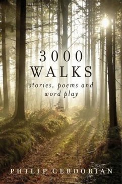 3000 Walks (eBook, ePUB) - Cerdorian, Philip