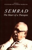 Semrad: The Heart of a Therapist (eBook, ePUB)