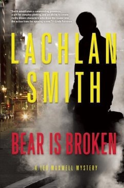 Bear Is Broken - Smith, Lachlan