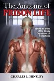 The Anatomy of Prison Life