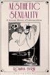 Aesthetic Sexuality: A Literary History of Sadomasochism Romana Byrne Author