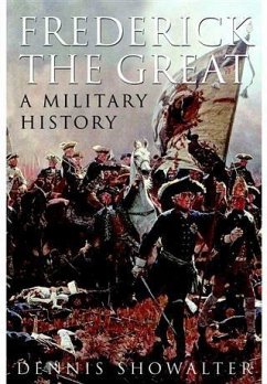 Frederick the Great (eBook, ePUB) - Showalter, Dennis