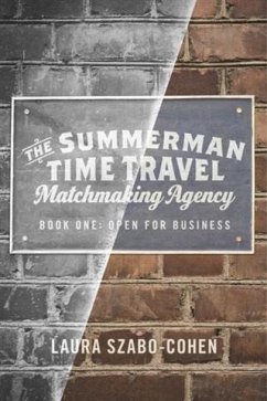 Cover Summerman Time Travel Matchmaking Agency (eBook, ePUB)