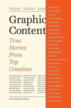 Graphic Content: True Stories from Top Creatives - Singer, Brian