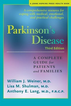 Parkinson's Disease - Weiner, William J., MD (Director, University of Maryland Parkinson's; Shulman, Lisa M. (Eugenia Brin Professor, and Rosalyn Newman Disting; Lang, Anthony E. (Director, Edmond J Safra Program in Parkinson's Di