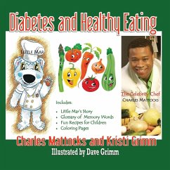 Diabetes and Healthy Eating - Mattocks, Charles; Grimm, Kristi