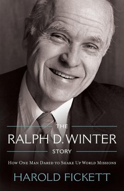 The Ralph D. Winter Story - Fickett, Harold
